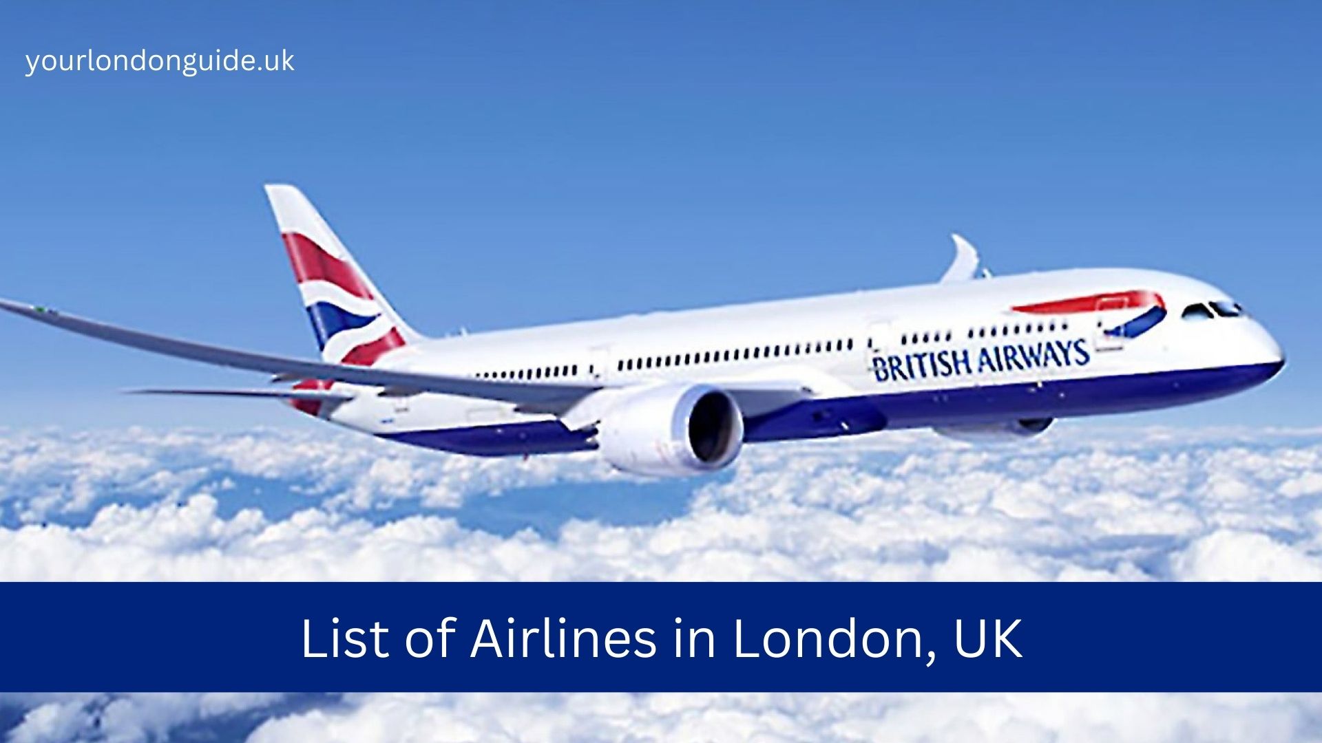 List of Airlines in London, UK