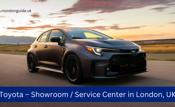 Toyota – Showroom / Service Center in London, UK