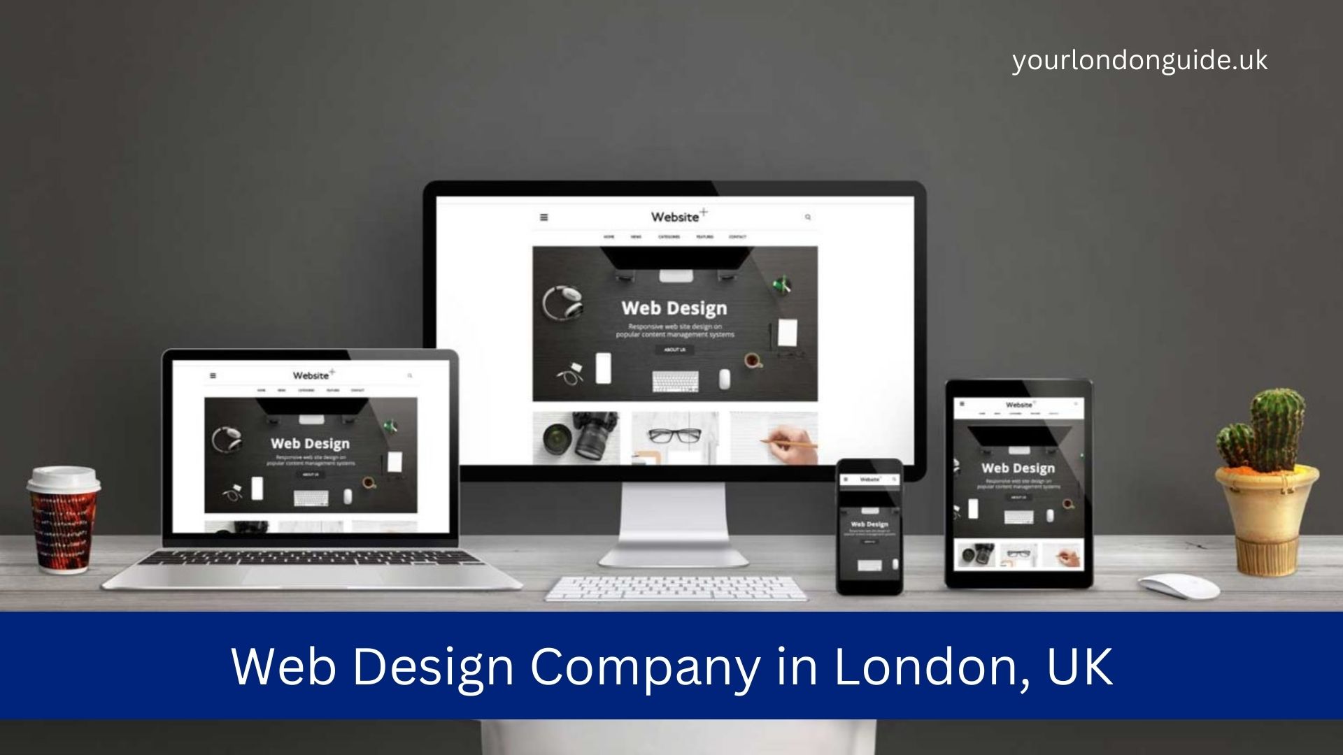 Web Design Company in London, UK