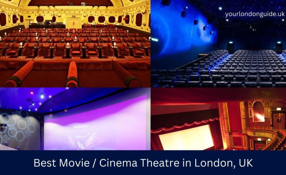 Best Movie Cinema Theatre in London